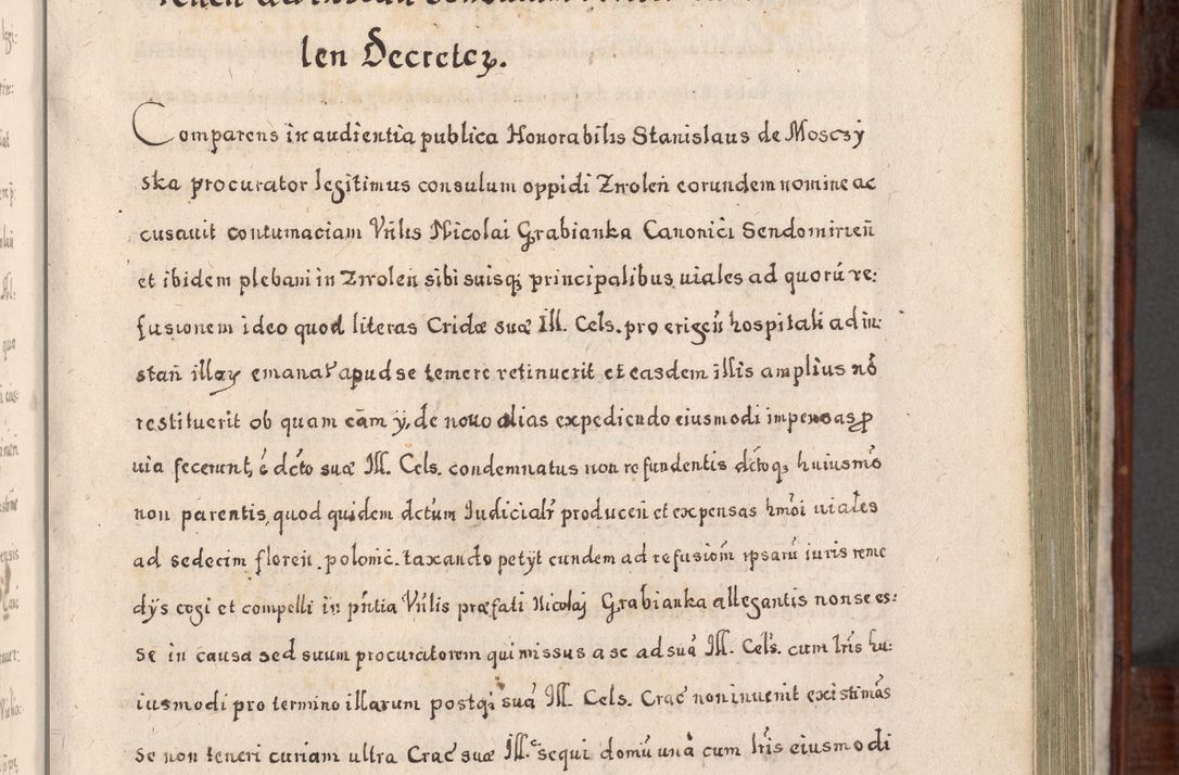 Zdjęcie nr 168 dla obiektu archiwalnego: Acta actorum, obligationum, erectionum, decretorum, rovisionum, instutionum, confirmationum caeterarumque causarum et negotiorum ad forum spirituale pertinentium coram R. D. Georgio S. R. E. Cardinali presbytero Radziwiłł nuncupato, perpetuo administratore episcopatus Cracoviensis et Ducatus Severiensis, duce in Olika et Nieśież, Sacrique Romani Imperii principe ab anno 1597 ad annum 1600 diem 12 Februarii inclusive, etiam sub ansentia eius Cracoviae acticatorum.