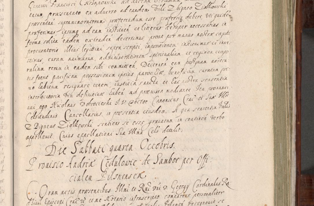 Zdjęcie nr 144 dla obiektu archiwalnego: Acta actorum, obligationum, erectionum, decretorum, rovisionum, instutionum, confirmationum caeterarumque causarum et negotiorum ad forum spirituale pertinentium coram R. D. Georgio S. R. E. Cardinali presbytero Radziwiłł nuncupato, perpetuo administratore episcopatus Cracoviensis et Ducatus Severiensis, duce in Olika et Nieśież, Sacrique Romani Imperii principe ab anno 1597 ad annum 1600 diem 12 Februarii inclusive, etiam sub ansentia eius Cracoviae acticatorum.