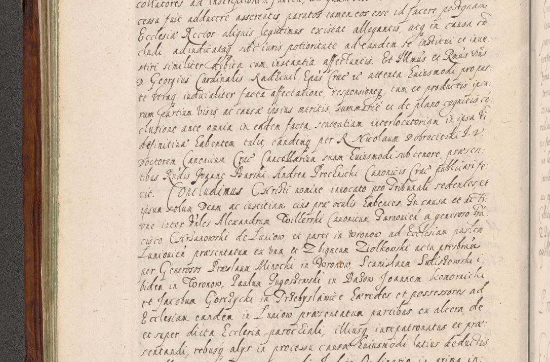 Zdjęcie nr 143 dla obiektu archiwalnego: Acta actorum, obligationum, erectionum, decretorum, rovisionum, instutionum, confirmationum caeterarumque causarum et negotiorum ad forum spirituale pertinentium coram R. D. Georgio S. R. E. Cardinali presbytero Radziwiłł nuncupato, perpetuo administratore episcopatus Cracoviensis et Ducatus Severiensis, duce in Olika et Nieśież, Sacrique Romani Imperii principe ab anno 1597 ad annum 1600 diem 12 Februarii inclusive, etiam sub ansentia eius Cracoviae acticatorum.