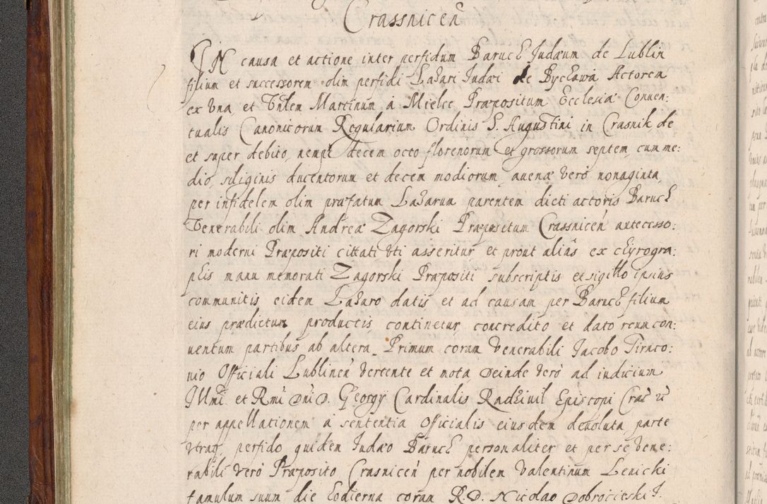 Zdjęcie nr 133 dla obiektu archiwalnego: Acta actorum, obligationum, erectionum, decretorum, rovisionum, instutionum, confirmationum caeterarumque causarum et negotiorum ad forum spirituale pertinentium coram R. D. Georgio S. R. E. Cardinali presbytero Radziwiłł nuncupato, perpetuo administratore episcopatus Cracoviensis et Ducatus Severiensis, duce in Olika et Nieśież, Sacrique Romani Imperii principe ab anno 1597 ad annum 1600 diem 12 Februarii inclusive, etiam sub ansentia eius Cracoviae acticatorum.