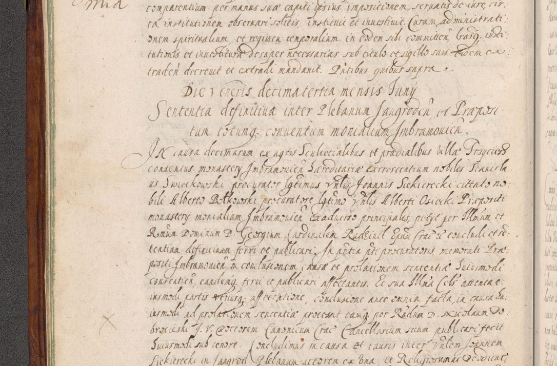 Zdjęcie nr 85 dla obiektu archiwalnego: Acta actorum, obligationum, erectionum, decretorum, rovisionum, instutionum, confirmationum caeterarumque causarum et negotiorum ad forum spirituale pertinentium coram R. D. Georgio S. R. E. Cardinali presbytero Radziwiłł nuncupato, perpetuo administratore episcopatus Cracoviensis et Ducatus Severiensis, duce in Olika et Nieśież, Sacrique Romani Imperii principe ab anno 1597 ad annum 1600 diem 12 Februarii inclusive, etiam sub ansentia eius Cracoviae acticatorum.