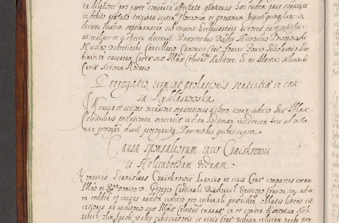 Zdjęcie nr 79 dla obiektu archiwalnego: Acta actorum, obligationum, erectionum, decretorum, rovisionum, instutionum, confirmationum caeterarumque causarum et negotiorum ad forum spirituale pertinentium coram R. D. Georgio S. R. E. Cardinali presbytero Radziwiłł nuncupato, perpetuo administratore episcopatus Cracoviensis et Ducatus Severiensis, duce in Olika et Nieśież, Sacrique Romani Imperii principe ab anno 1597 ad annum 1600 diem 12 Februarii inclusive, etiam sub ansentia eius Cracoviae acticatorum.