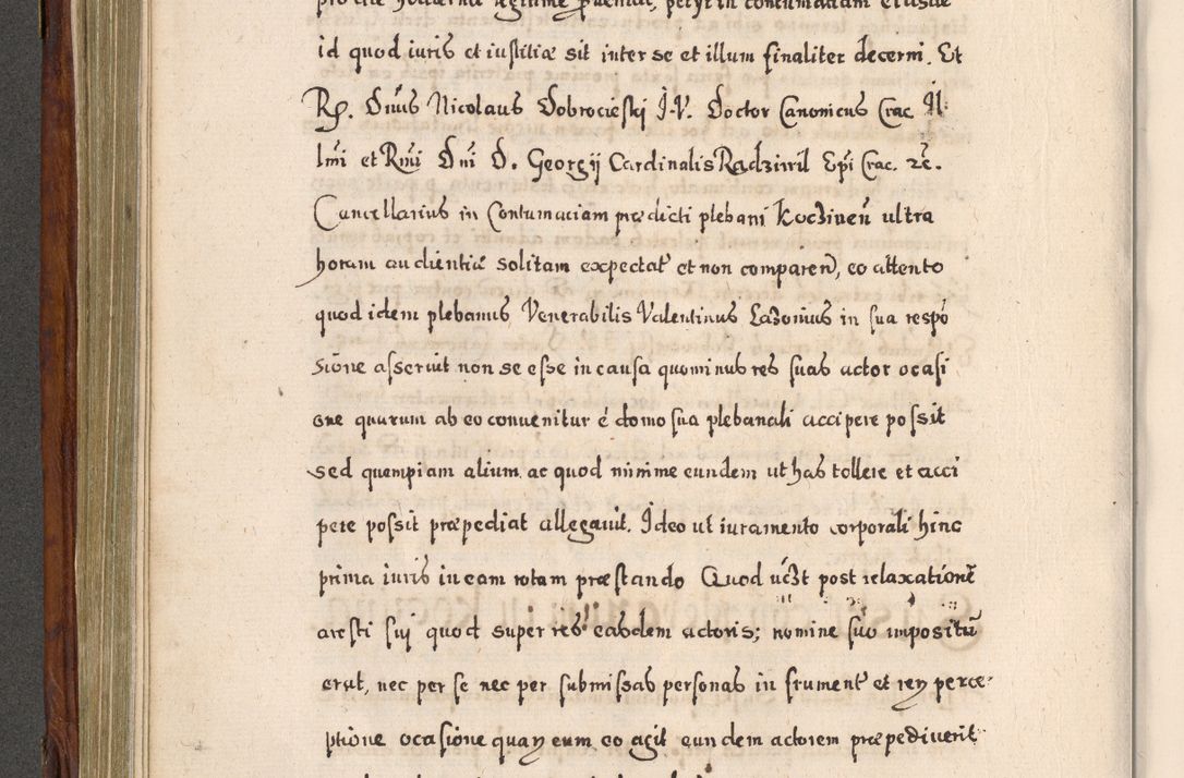 Zdjęcie nr 397 dla obiektu archiwalnego: Acta actorum, obligationum, erectionum, decretorum, rovisionum, instutionum, confirmationum caeterarumque causarum et negotiorum ad forum spirituale pertinentium coram R. D. Georgio S. R. E. Cardinali presbytero Radziwiłł nuncupato, perpetuo administratore episcopatus Cracoviensis et Ducatus Severiensis, duce in Olika et Nieśież, Sacrique Romani Imperii principe ab anno 1597 ad annum 1600 diem 12 Februarii inclusive, etiam sub ansentia eius Cracoviae acticatorum.