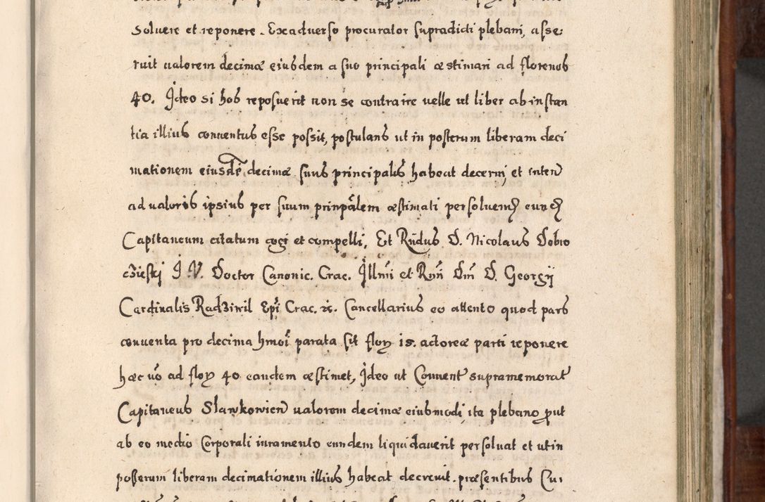 Zdjęcie nr 394 dla obiektu archiwalnego: Acta actorum, obligationum, erectionum, decretorum, rovisionum, instutionum, confirmationum caeterarumque causarum et negotiorum ad forum spirituale pertinentium coram R. D. Georgio S. R. E. Cardinali presbytero Radziwiłł nuncupato, perpetuo administratore episcopatus Cracoviensis et Ducatus Severiensis, duce in Olika et Nieśież, Sacrique Romani Imperii principe ab anno 1597 ad annum 1600 diem 12 Februarii inclusive, etiam sub ansentia eius Cracoviae acticatorum.