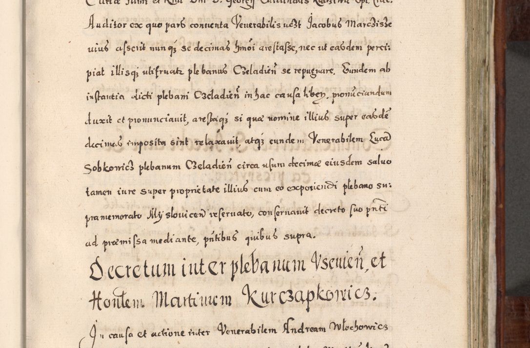Zdjęcie nr 386 dla obiektu archiwalnego: Acta actorum, obligationum, erectionum, decretorum, rovisionum, instutionum, confirmationum caeterarumque causarum et negotiorum ad forum spirituale pertinentium coram R. D. Georgio S. R. E. Cardinali presbytero Radziwiłł nuncupato, perpetuo administratore episcopatus Cracoviensis et Ducatus Severiensis, duce in Olika et Nieśież, Sacrique Romani Imperii principe ab anno 1597 ad annum 1600 diem 12 Februarii inclusive, etiam sub ansentia eius Cracoviae acticatorum.