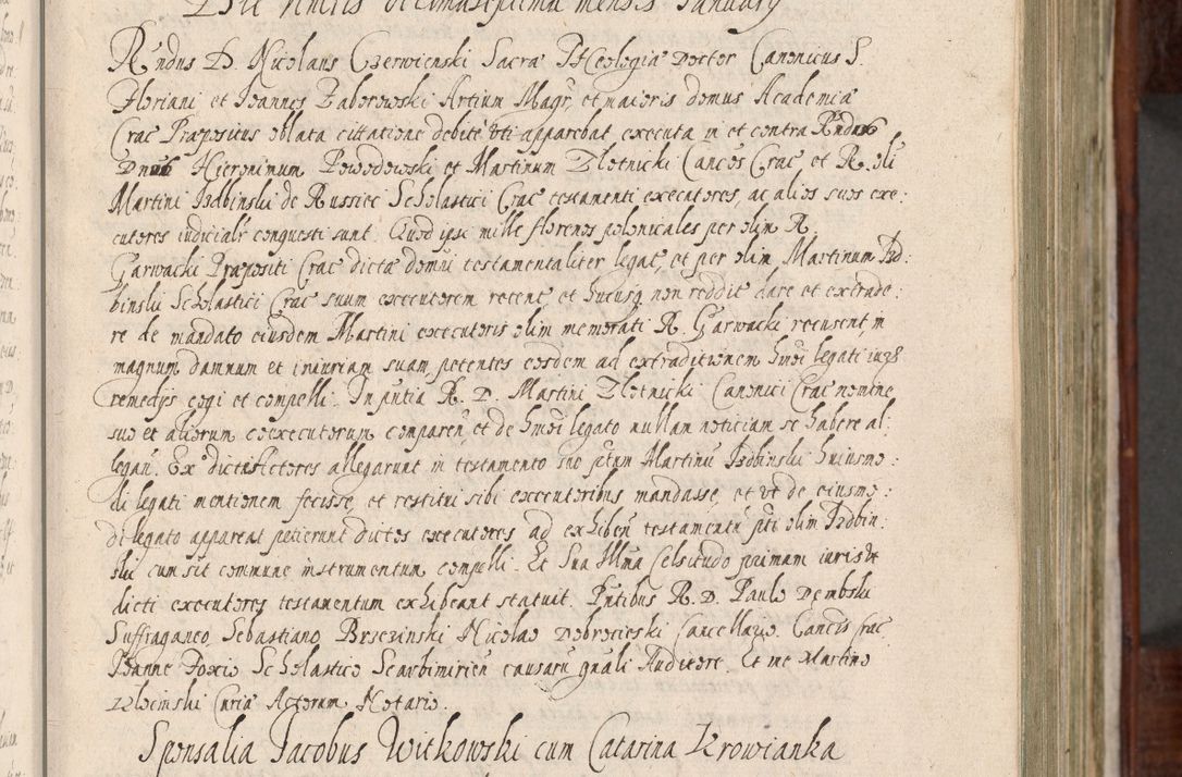 Zdjęcie nr 24 dla obiektu archiwalnego: Acta actorum, obligationum, erectionum, decretorum, rovisionum, instutionum, confirmationum caeterarumque causarum et negotiorum ad forum spirituale pertinentium coram R. D. Georgio S. R. E. Cardinali presbytero Radziwiłł nuncupato, perpetuo administratore episcopatus Cracoviensis et Ducatus Severiensis, duce in Olika et Nieśież, Sacrique Romani Imperii principe ab anno 1597 ad annum 1600 diem 12 Februarii inclusive, etiam sub ansentia eius Cracoviae acticatorum.