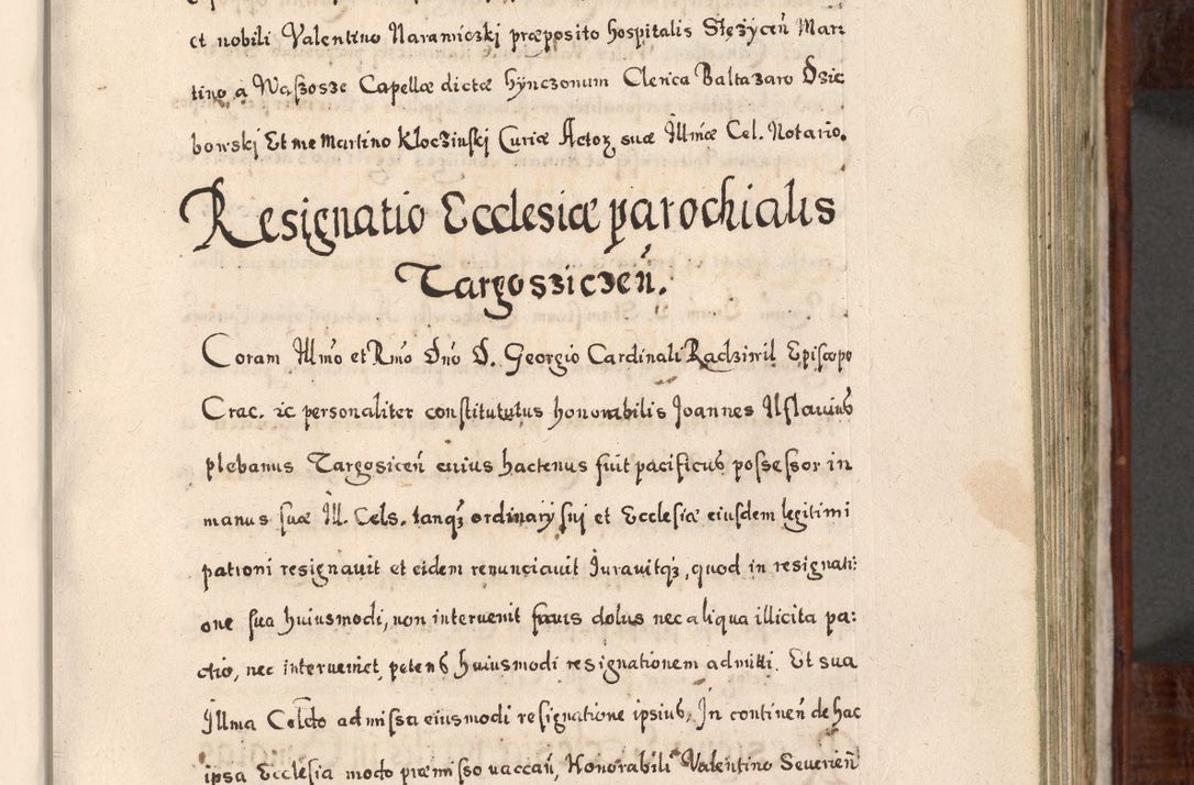 Zdjęcie nr 338 dla obiektu archiwalnego: Acta actorum, obligationum, erectionum, decretorum, rovisionum, instutionum, confirmationum caeterarumque causarum et negotiorum ad forum spirituale pertinentium coram R. D. Georgio S. R. E. Cardinali presbytero Radziwiłł nuncupato, perpetuo administratore episcopatus Cracoviensis et Ducatus Severiensis, duce in Olika et Nieśież, Sacrique Romani Imperii principe ab anno 1597 ad annum 1600 diem 12 Februarii inclusive, etiam sub ansentia eius Cracoviae acticatorum.