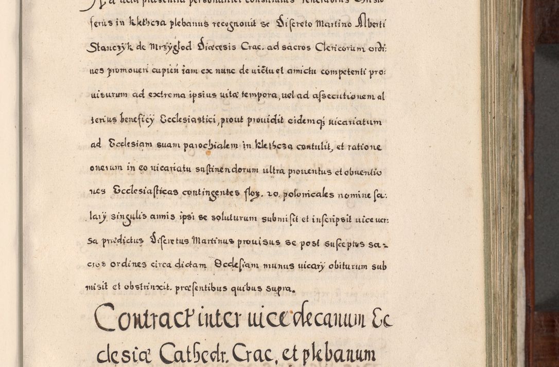 Zdjęcie nr 314 dla obiektu archiwalnego: Acta actorum, obligationum, erectionum, decretorum, rovisionum, instutionum, confirmationum caeterarumque causarum et negotiorum ad forum spirituale pertinentium coram R. D. Georgio S. R. E. Cardinali presbytero Radziwiłł nuncupato, perpetuo administratore episcopatus Cracoviensis et Ducatus Severiensis, duce in Olika et Nieśież, Sacrique Romani Imperii principe ab anno 1597 ad annum 1600 diem 12 Februarii inclusive, etiam sub ansentia eius Cracoviae acticatorum.