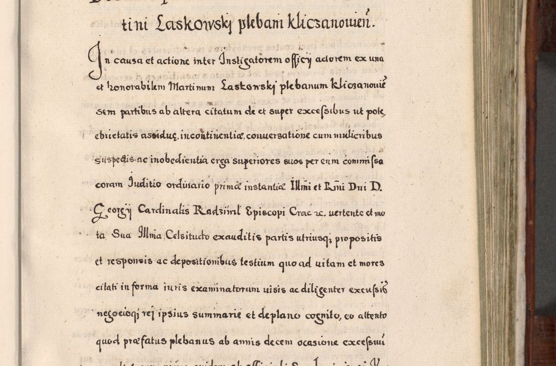 Zdjęcie nr 286 dla obiektu archiwalnego: Acta actorum, obligationum, erectionum, decretorum, rovisionum, instutionum, confirmationum caeterarumque causarum et negotiorum ad forum spirituale pertinentium coram R. D. Georgio S. R. E. Cardinali presbytero Radziwiłł nuncupato, perpetuo administratore episcopatus Cracoviensis et Ducatus Severiensis, duce in Olika et Nieśież, Sacrique Romani Imperii principe ab anno 1597 ad annum 1600 diem 12 Februarii inclusive, etiam sub ansentia eius Cracoviae acticatorum.