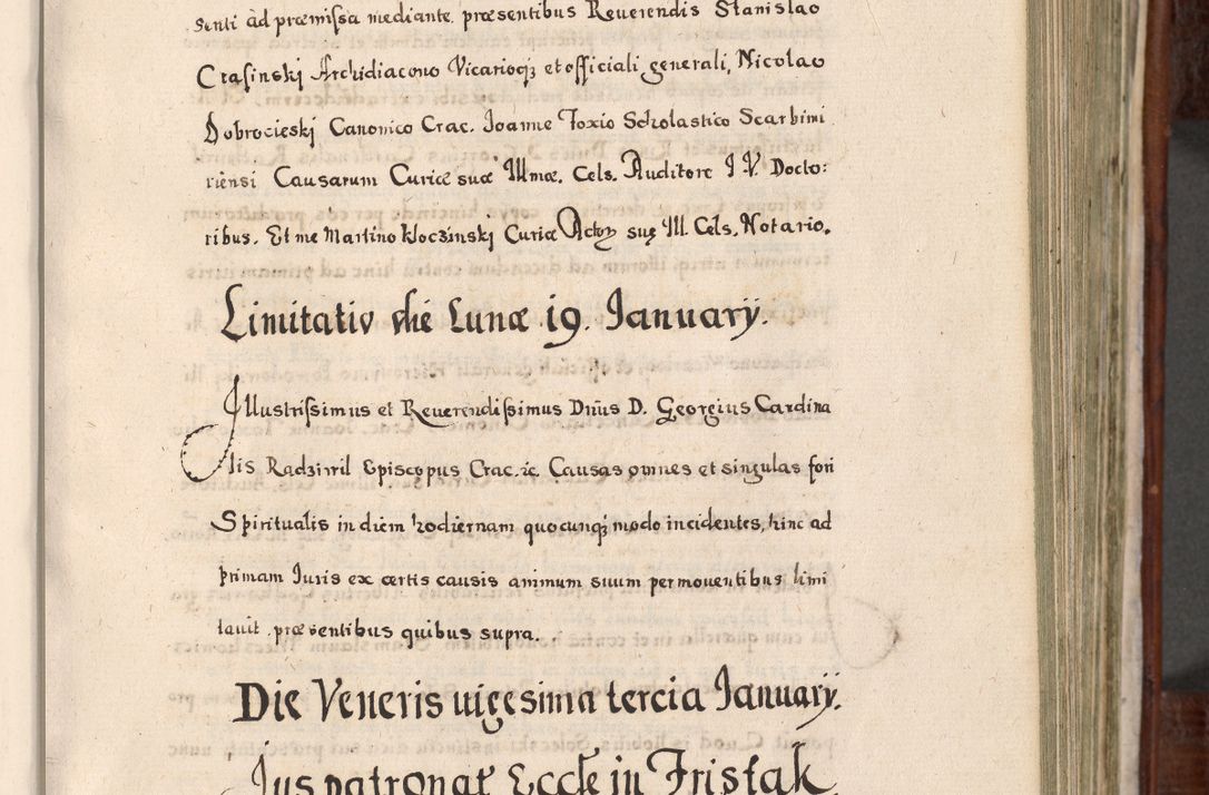 Zdjęcie nr 282 dla obiektu archiwalnego: Acta actorum, obligationum, erectionum, decretorum, rovisionum, instutionum, confirmationum caeterarumque causarum et negotiorum ad forum spirituale pertinentium coram R. D. Georgio S. R. E. Cardinali presbytero Radziwiłł nuncupato, perpetuo administratore episcopatus Cracoviensis et Ducatus Severiensis, duce in Olika et Nieśież, Sacrique Romani Imperii principe ab anno 1597 ad annum 1600 diem 12 Februarii inclusive, etiam sub ansentia eius Cracoviae acticatorum.