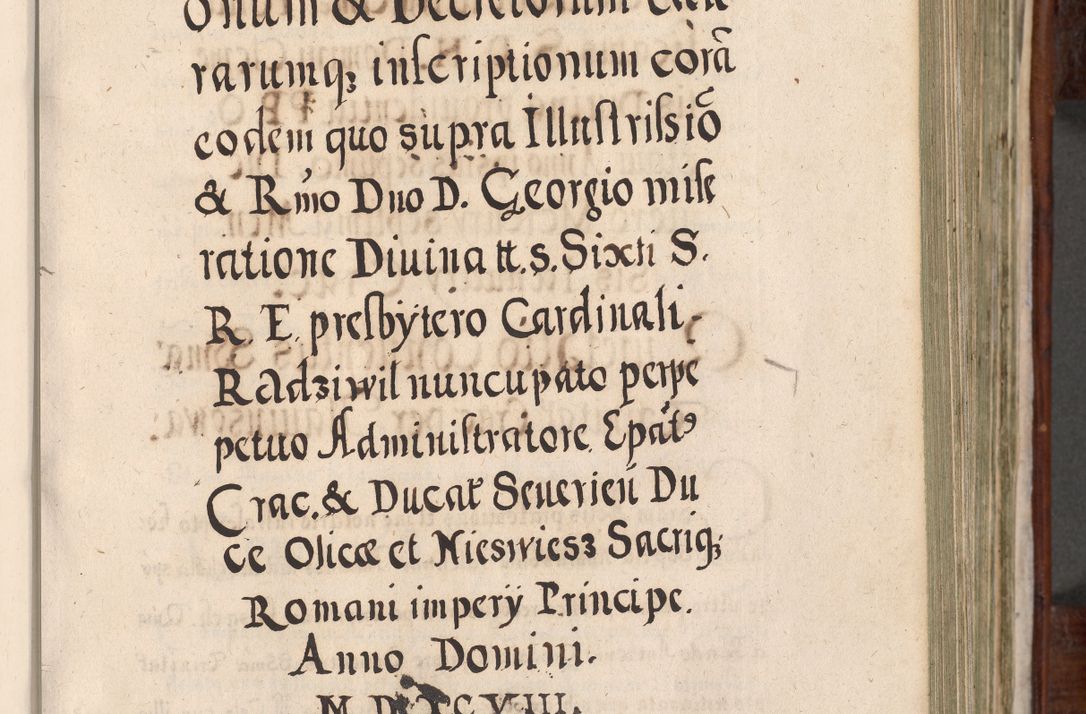 Zdjęcie nr 230 dla obiektu archiwalnego: Acta actorum, obligationum, erectionum, decretorum, rovisionum, instutionum, confirmationum caeterarumque causarum et negotiorum ad forum spirituale pertinentium coram R. D. Georgio S. R. E. Cardinali presbytero Radziwiłł nuncupato, perpetuo administratore episcopatus Cracoviensis et Ducatus Severiensis, duce in Olika et Nieśież, Sacrique Romani Imperii principe ab anno 1597 ad annum 1600 diem 12 Februarii inclusive, etiam sub ansentia eius Cracoviae acticatorum.