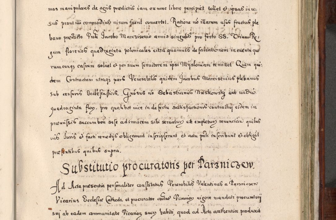 Zdjęcie nr 568 dla obiektu archiwalnego: Acta actorum, obligationum, erectionum, decretorum, rovisionum, instutionum, confirmationum caeterarumque causarum et negotiorum ad forum spirituale pertinentium coram R. D. Georgio S. R. E. Cardinali presbytero Radziwiłł nuncupato, perpetuo administratore episcopatus Cracoviensis et Ducatus Severiensis, duce in Olika et Nieśież, Sacrique Romani Imperii principe ab anno 1597 ad annum 1600 diem 12 Februarii inclusive, etiam sub ansentia eius Cracoviae acticatorum.