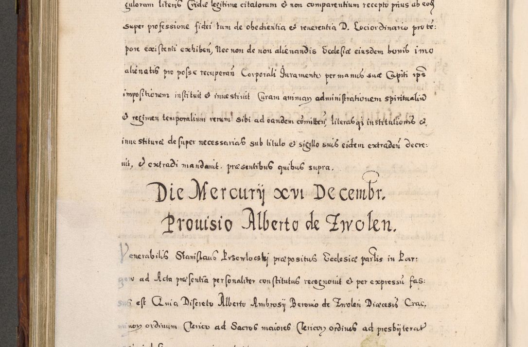 Zdjęcie nr 549 dla obiektu archiwalnego: Acta actorum, obligationum, erectionum, decretorum, rovisionum, instutionum, confirmationum caeterarumque causarum et negotiorum ad forum spirituale pertinentium coram R. D. Georgio S. R. E. Cardinali presbytero Radziwiłł nuncupato, perpetuo administratore episcopatus Cracoviensis et Ducatus Severiensis, duce in Olika et Nieśież, Sacrique Romani Imperii principe ab anno 1597 ad annum 1600 diem 12 Februarii inclusive, etiam sub ansentia eius Cracoviae acticatorum.
