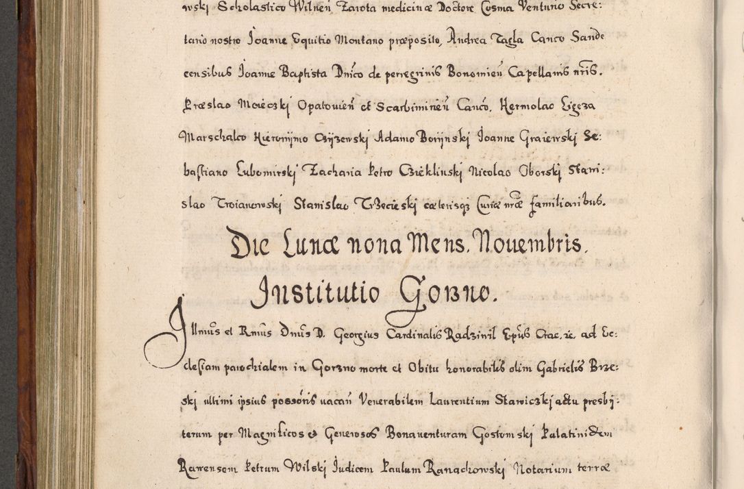 Zdjęcie nr 531 dla obiektu archiwalnego: Acta actorum, obligationum, erectionum, decretorum, rovisionum, instutionum, confirmationum caeterarumque causarum et negotiorum ad forum spirituale pertinentium coram R. D. Georgio S. R. E. Cardinali presbytero Radziwiłł nuncupato, perpetuo administratore episcopatus Cracoviensis et Ducatus Severiensis, duce in Olika et Nieśież, Sacrique Romani Imperii principe ab anno 1597 ad annum 1600 diem 12 Februarii inclusive, etiam sub ansentia eius Cracoviae acticatorum.