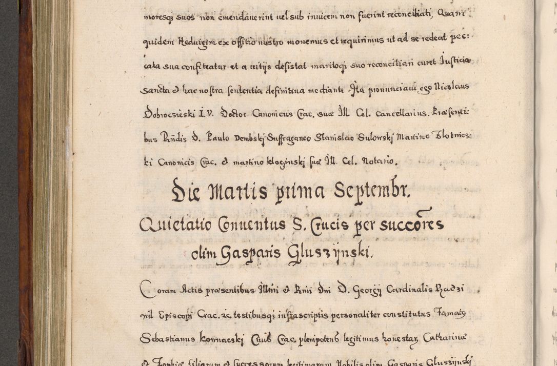 Zdjęcie nr 495 dla obiektu archiwalnego: Acta actorum, obligationum, erectionum, decretorum, rovisionum, instutionum, confirmationum caeterarumque causarum et negotiorum ad forum spirituale pertinentium coram R. D. Georgio S. R. E. Cardinali presbytero Radziwiłł nuncupato, perpetuo administratore episcopatus Cracoviensis et Ducatus Severiensis, duce in Olika et Nieśież, Sacrique Romani Imperii principe ab anno 1597 ad annum 1600 diem 12 Februarii inclusive, etiam sub ansentia eius Cracoviae acticatorum.