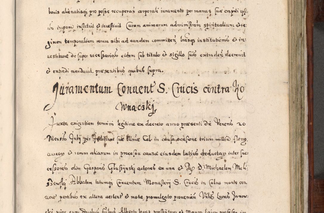Zdjęcie nr 490 dla obiektu archiwalnego: Acta actorum, obligationum, erectionum, decretorum, rovisionum, instutionum, confirmationum caeterarumque causarum et negotiorum ad forum spirituale pertinentium coram R. D. Georgio S. R. E. Cardinali presbytero Radziwiłł nuncupato, perpetuo administratore episcopatus Cracoviensis et Ducatus Severiensis, duce in Olika et Nieśież, Sacrique Romani Imperii principe ab anno 1597 ad annum 1600 diem 12 Februarii inclusive, etiam sub ansentia eius Cracoviae acticatorum.