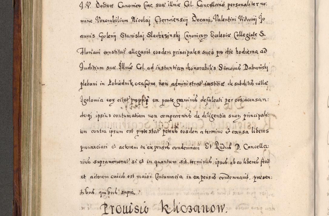 Zdjęcie nr 469 dla obiektu archiwalnego: Acta actorum, obligationum, erectionum, decretorum, rovisionum, instutionum, confirmationum caeterarumque causarum et negotiorum ad forum spirituale pertinentium coram R. D. Georgio S. R. E. Cardinali presbytero Radziwiłł nuncupato, perpetuo administratore episcopatus Cracoviensis et Ducatus Severiensis, duce in Olika et Nieśież, Sacrique Romani Imperii principe ab anno 1597 ad annum 1600 diem 12 Februarii inclusive, etiam sub ansentia eius Cracoviae acticatorum.