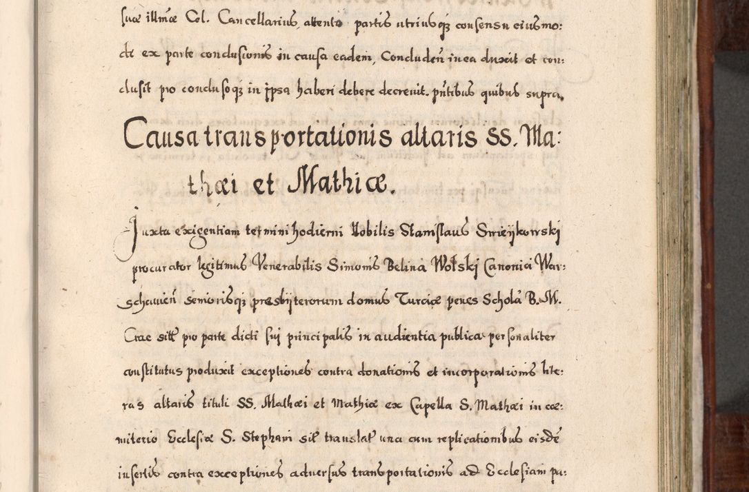 Zdjęcie nr 438 dla obiektu archiwalnego: Acta actorum, obligationum, erectionum, decretorum, rovisionum, instutionum, confirmationum caeterarumque causarum et negotiorum ad forum spirituale pertinentium coram R. D. Georgio S. R. E. Cardinali presbytero Radziwiłł nuncupato, perpetuo administratore episcopatus Cracoviensis et Ducatus Severiensis, duce in Olika et Nieśież, Sacrique Romani Imperii principe ab anno 1597 ad annum 1600 diem 12 Februarii inclusive, etiam sub ansentia eius Cracoviae acticatorum.