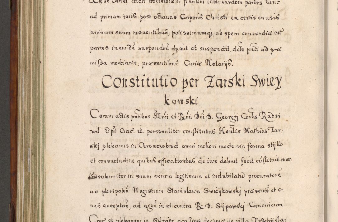 Zdjęcie nr 797 dla obiektu archiwalnego: Acta actorum, obligationum, erectionum, decretorum, rovisionum, instutionum, confirmationum caeterarumque causarum et negotiorum ad forum spirituale pertinentium coram R. D. Georgio S. R. E. Cardinali presbytero Radziwiłł nuncupato, perpetuo administratore episcopatus Cracoviensis et Ducatus Severiensis, duce in Olika et Nieśież, Sacrique Romani Imperii principe ab anno 1597 ad annum 1600 diem 12 Februarii inclusive, etiam sub ansentia eius Cracoviae acticatorum.