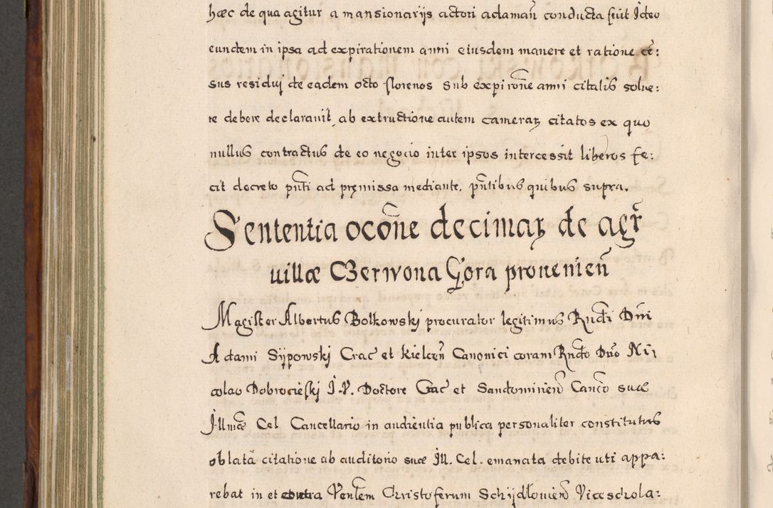 Zdjęcie nr 789 dla obiektu archiwalnego: Acta actorum, obligationum, erectionum, decretorum, rovisionum, instutionum, confirmationum caeterarumque causarum et negotiorum ad forum spirituale pertinentium coram R. D. Georgio S. R. E. Cardinali presbytero Radziwiłł nuncupato, perpetuo administratore episcopatus Cracoviensis et Ducatus Severiensis, duce in Olika et Nieśież, Sacrique Romani Imperii principe ab anno 1597 ad annum 1600 diem 12 Februarii inclusive, etiam sub ansentia eius Cracoviae acticatorum.