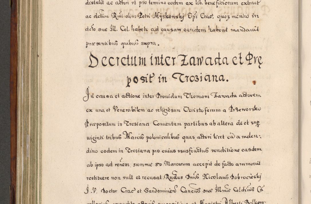 Zdjęcie nr 787 dla obiektu archiwalnego: Acta actorum, obligationum, erectionum, decretorum, rovisionum, instutionum, confirmationum caeterarumque causarum et negotiorum ad forum spirituale pertinentium coram R. D. Georgio S. R. E. Cardinali presbytero Radziwiłł nuncupato, perpetuo administratore episcopatus Cracoviensis et Ducatus Severiensis, duce in Olika et Nieśież, Sacrique Romani Imperii principe ab anno 1597 ad annum 1600 diem 12 Februarii inclusive, etiam sub ansentia eius Cracoviae acticatorum.