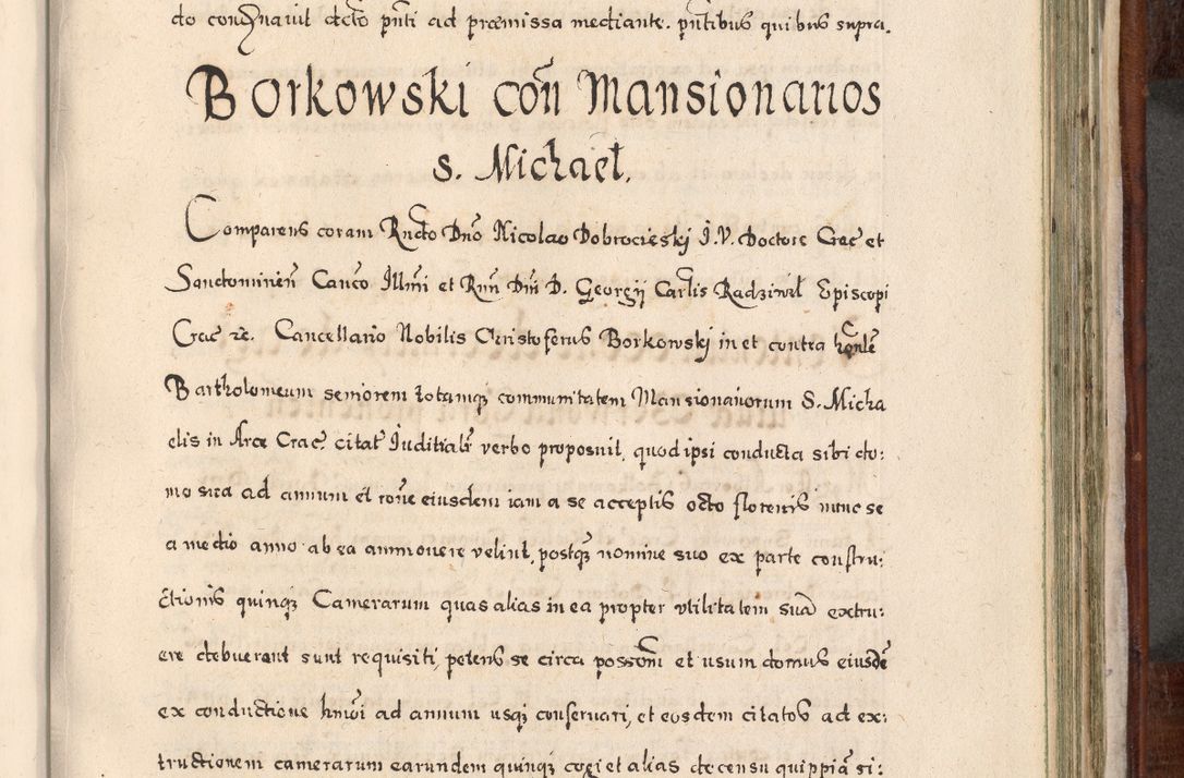 Zdjęcie nr 788 dla obiektu archiwalnego: Acta actorum, obligationum, erectionum, decretorum, rovisionum, instutionum, confirmationum caeterarumque causarum et negotiorum ad forum spirituale pertinentium coram R. D. Georgio S. R. E. Cardinali presbytero Radziwiłł nuncupato, perpetuo administratore episcopatus Cracoviensis et Ducatus Severiensis, duce in Olika et Nieśież, Sacrique Romani Imperii principe ab anno 1597 ad annum 1600 diem 12 Februarii inclusive, etiam sub ansentia eius Cracoviae acticatorum.