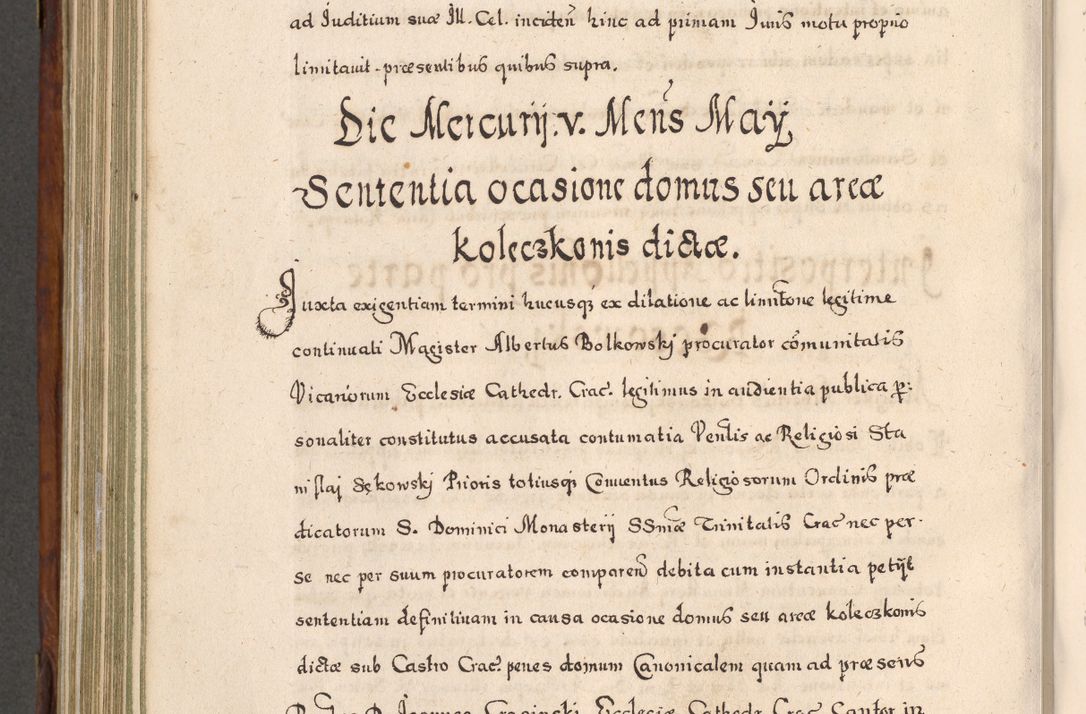 Zdjęcie nr 781 dla obiektu archiwalnego: Acta actorum, obligationum, erectionum, decretorum, rovisionum, instutionum, confirmationum caeterarumque causarum et negotiorum ad forum spirituale pertinentium coram R. D. Georgio S. R. E. Cardinali presbytero Radziwiłł nuncupato, perpetuo administratore episcopatus Cracoviensis et Ducatus Severiensis, duce in Olika et Nieśież, Sacrique Romani Imperii principe ab anno 1597 ad annum 1600 diem 12 Februarii inclusive, etiam sub ansentia eius Cracoviae acticatorum.