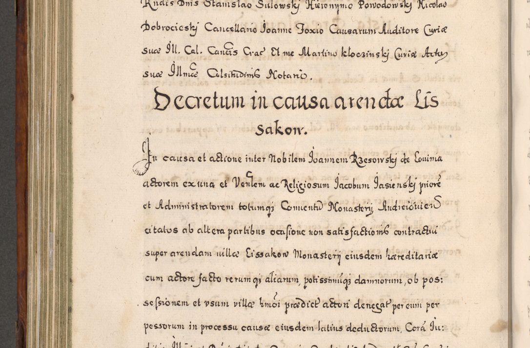 Zdjęcie nr 753 dla obiektu archiwalnego: Acta actorum, obligationum, erectionum, decretorum, rovisionum, instutionum, confirmationum caeterarumque causarum et negotiorum ad forum spirituale pertinentium coram R. D. Georgio S. R. E. Cardinali presbytero Radziwiłł nuncupato, perpetuo administratore episcopatus Cracoviensis et Ducatus Severiensis, duce in Olika et Nieśież, Sacrique Romani Imperii principe ab anno 1597 ad annum 1600 diem 12 Februarii inclusive, etiam sub ansentia eius Cracoviae acticatorum.
