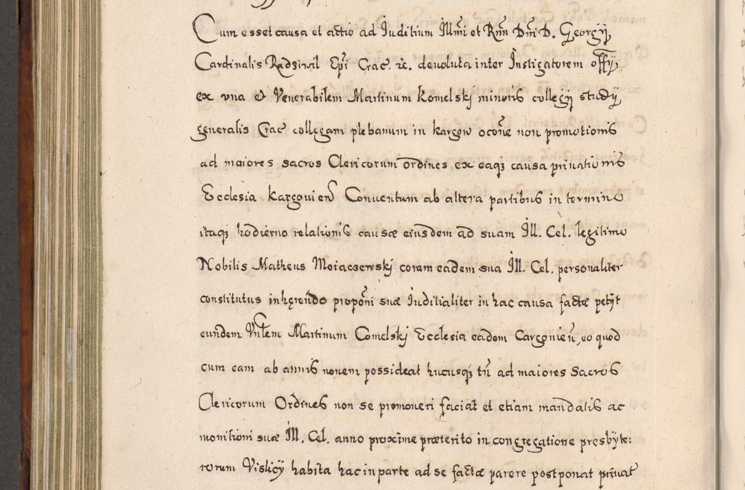 Zdjęcie nr 741 dla obiektu archiwalnego: Acta actorum, obligationum, erectionum, decretorum, rovisionum, instutionum, confirmationum caeterarumque causarum et negotiorum ad forum spirituale pertinentium coram R. D. Georgio S. R. E. Cardinali presbytero Radziwiłł nuncupato, perpetuo administratore episcopatus Cracoviensis et Ducatus Severiensis, duce in Olika et Nieśież, Sacrique Romani Imperii principe ab anno 1597 ad annum 1600 diem 12 Februarii inclusive, etiam sub ansentia eius Cracoviae acticatorum.