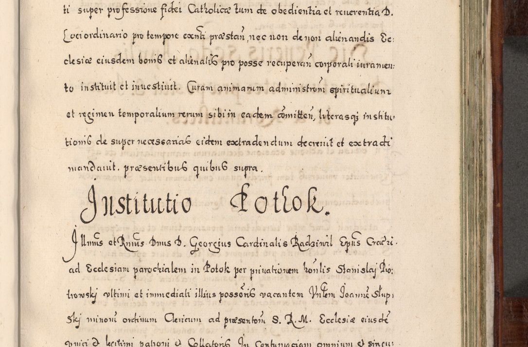 Zdjęcie nr 736 dla obiektu archiwalnego: Acta actorum, obligationum, erectionum, decretorum, rovisionum, instutionum, confirmationum caeterarumque causarum et negotiorum ad forum spirituale pertinentium coram R. D. Georgio S. R. E. Cardinali presbytero Radziwiłł nuncupato, perpetuo administratore episcopatus Cracoviensis et Ducatus Severiensis, duce in Olika et Nieśież, Sacrique Romani Imperii principe ab anno 1597 ad annum 1600 diem 12 Februarii inclusive, etiam sub ansentia eius Cracoviae acticatorum.