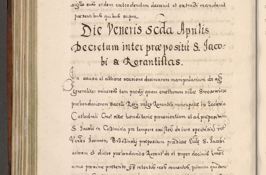 Zdjęcie nr 737 dla obiektu archiwalnego: Acta actorum, obligationum, erectionum, decretorum, rovisionum, instutionum, confirmationum caeterarumque causarum et negotiorum ad forum spirituale pertinentium coram R. D. Georgio S. R. E. Cardinali presbytero Radziwiłł nuncupato, perpetuo administratore episcopatus Cracoviensis et Ducatus Severiensis, duce in Olika et Nieśież, Sacrique Romani Imperii principe ab anno 1597 ad annum 1600 diem 12 Februarii inclusive, etiam sub ansentia eius Cracoviae acticatorum.