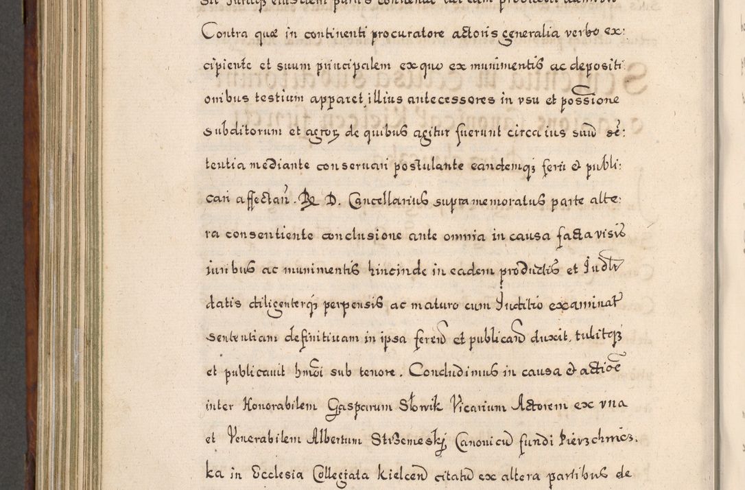 Zdjęcie nr 713 dla obiektu archiwalnego: Acta actorum, obligationum, erectionum, decretorum, rovisionum, instutionum, confirmationum caeterarumque causarum et negotiorum ad forum spirituale pertinentium coram R. D. Georgio S. R. E. Cardinali presbytero Radziwiłł nuncupato, perpetuo administratore episcopatus Cracoviensis et Ducatus Severiensis, duce in Olika et Nieśież, Sacrique Romani Imperii principe ab anno 1597 ad annum 1600 diem 12 Februarii inclusive, etiam sub ansentia eius Cracoviae acticatorum.