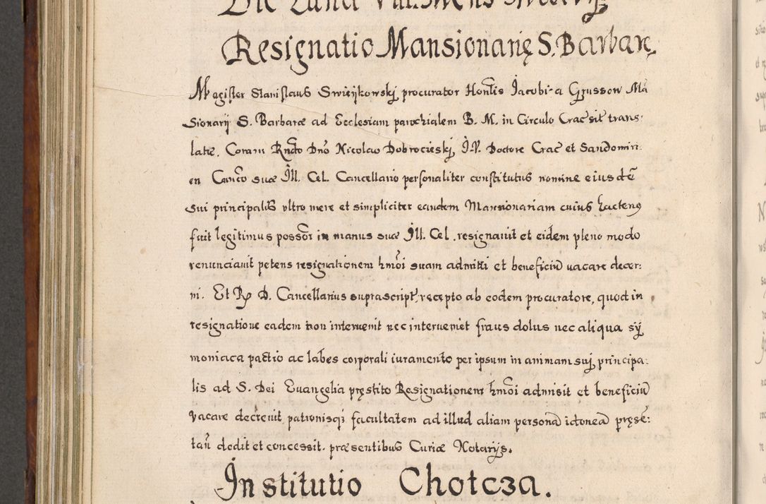 Zdjęcie nr 673 dla obiektu archiwalnego: Acta actorum, obligationum, erectionum, decretorum, rovisionum, instutionum, confirmationum caeterarumque causarum et negotiorum ad forum spirituale pertinentium coram R. D. Georgio S. R. E. Cardinali presbytero Radziwiłł nuncupato, perpetuo administratore episcopatus Cracoviensis et Ducatus Severiensis, duce in Olika et Nieśież, Sacrique Romani Imperii principe ab anno 1597 ad annum 1600 diem 12 Februarii inclusive, etiam sub ansentia eius Cracoviae acticatorum.