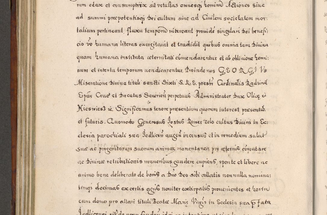 Zdjęcie nr 669 dla obiektu archiwalnego: Acta actorum, obligationum, erectionum, decretorum, rovisionum, instutionum, confirmationum caeterarumque causarum et negotiorum ad forum spirituale pertinentium coram R. D. Georgio S. R. E. Cardinali presbytero Radziwiłł nuncupato, perpetuo administratore episcopatus Cracoviensis et Ducatus Severiensis, duce in Olika et Nieśież, Sacrique Romani Imperii principe ab anno 1597 ad annum 1600 diem 12 Februarii inclusive, etiam sub ansentia eius Cracoviae acticatorum.
