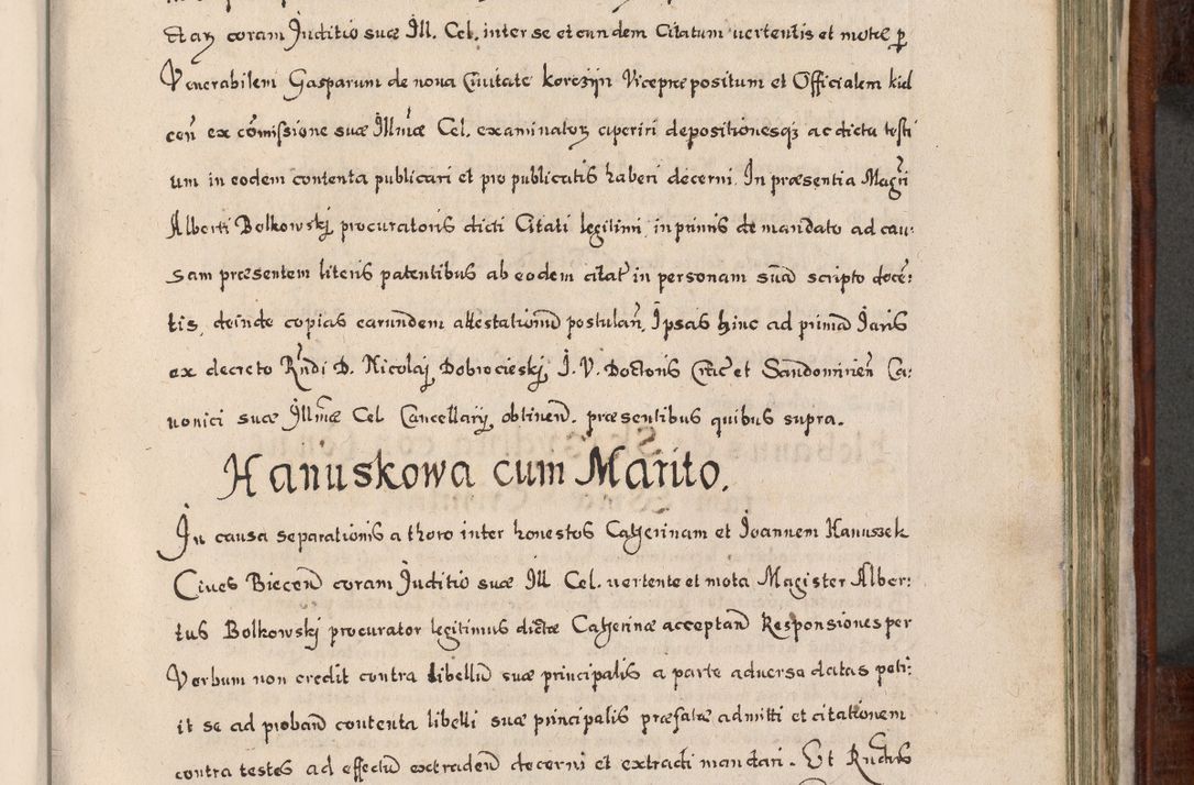 Zdjęcie nr 664 dla obiektu archiwalnego: Acta actorum, obligationum, erectionum, decretorum, rovisionum, instutionum, confirmationum caeterarumque causarum et negotiorum ad forum spirituale pertinentium coram R. D. Georgio S. R. E. Cardinali presbytero Radziwiłł nuncupato, perpetuo administratore episcopatus Cracoviensis et Ducatus Severiensis, duce in Olika et Nieśież, Sacrique Romani Imperii principe ab anno 1597 ad annum 1600 diem 12 Februarii inclusive, etiam sub ansentia eius Cracoviae acticatorum.