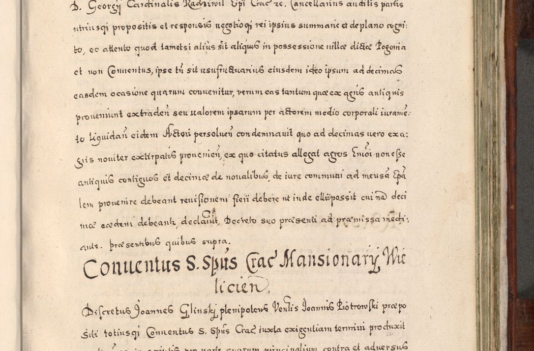 Zdjęcie nr 662 dla obiektu archiwalnego: Acta actorum, obligationum, erectionum, decretorum, rovisionum, instutionum, confirmationum caeterarumque causarum et negotiorum ad forum spirituale pertinentium coram R. D. Georgio S. R. E. Cardinali presbytero Radziwiłł nuncupato, perpetuo administratore episcopatus Cracoviensis et Ducatus Severiensis, duce in Olika et Nieśież, Sacrique Romani Imperii principe ab anno 1597 ad annum 1600 diem 12 Februarii inclusive, etiam sub ansentia eius Cracoviae acticatorum.