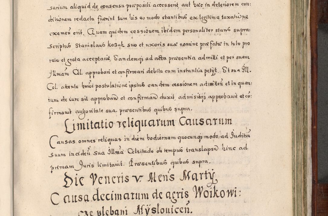 Zdjęcie nr 660 dla obiektu archiwalnego: Acta actorum, obligationum, erectionum, decretorum, rovisionum, instutionum, confirmationum caeterarumque causarum et negotiorum ad forum spirituale pertinentium coram R. D. Georgio S. R. E. Cardinali presbytero Radziwiłł nuncupato, perpetuo administratore episcopatus Cracoviensis et Ducatus Severiensis, duce in Olika et Nieśież, Sacrique Romani Imperii principe ab anno 1597 ad annum 1600 diem 12 Februarii inclusive, etiam sub ansentia eius Cracoviae acticatorum.