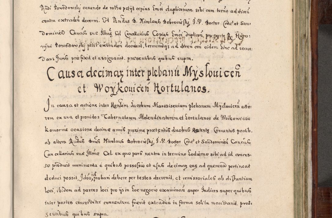 Zdjęcie nr 636 dla obiektu archiwalnego: Acta actorum, obligationum, erectionum, decretorum, rovisionum, instutionum, confirmationum caeterarumque causarum et negotiorum ad forum spirituale pertinentium coram R. D. Georgio S. R. E. Cardinali presbytero Radziwiłł nuncupato, perpetuo administratore episcopatus Cracoviensis et Ducatus Severiensis, duce in Olika et Nieśież, Sacrique Romani Imperii principe ab anno 1597 ad annum 1600 diem 12 Februarii inclusive, etiam sub ansentia eius Cracoviae acticatorum.