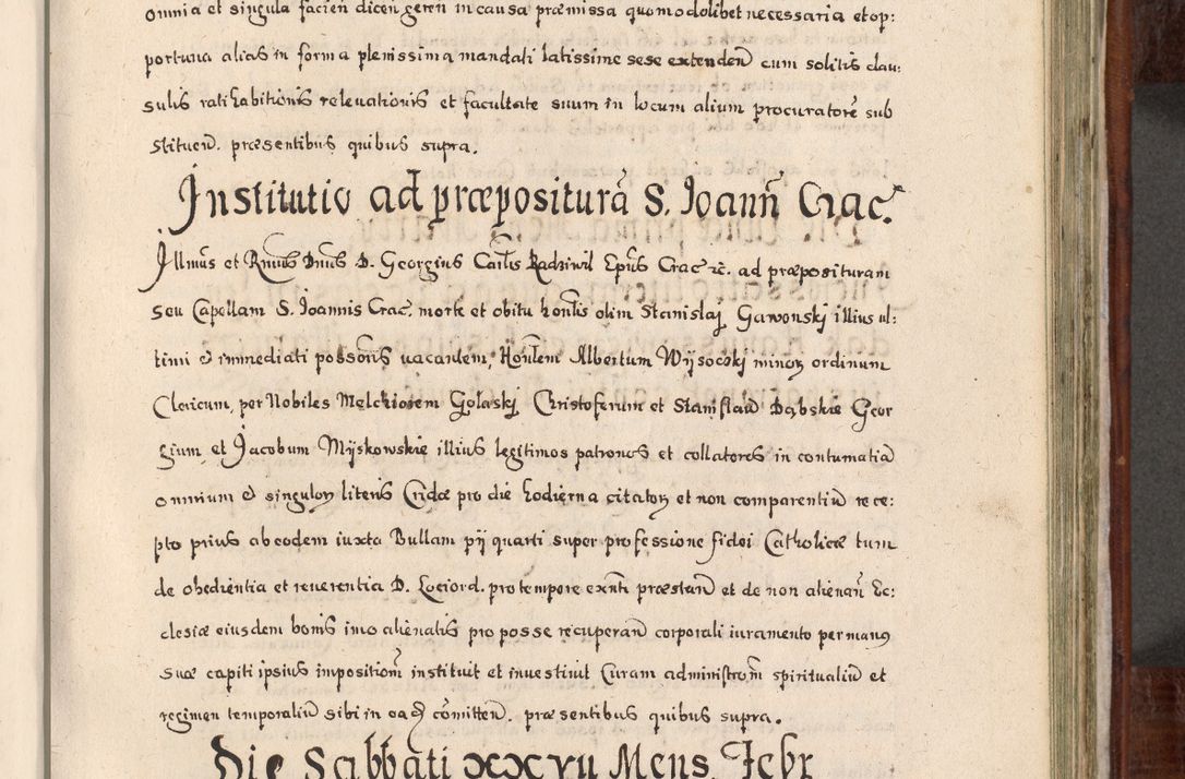 Zdjęcie nr 646 dla obiektu archiwalnego: Acta actorum, obligationum, erectionum, decretorum, rovisionum, instutionum, confirmationum caeterarumque causarum et negotiorum ad forum spirituale pertinentium coram R. D. Georgio S. R. E. Cardinali presbytero Radziwiłł nuncupato, perpetuo administratore episcopatus Cracoviensis et Ducatus Severiensis, duce in Olika et Nieśież, Sacrique Romani Imperii principe ab anno 1597 ad annum 1600 diem 12 Februarii inclusive, etiam sub ansentia eius Cracoviae acticatorum.