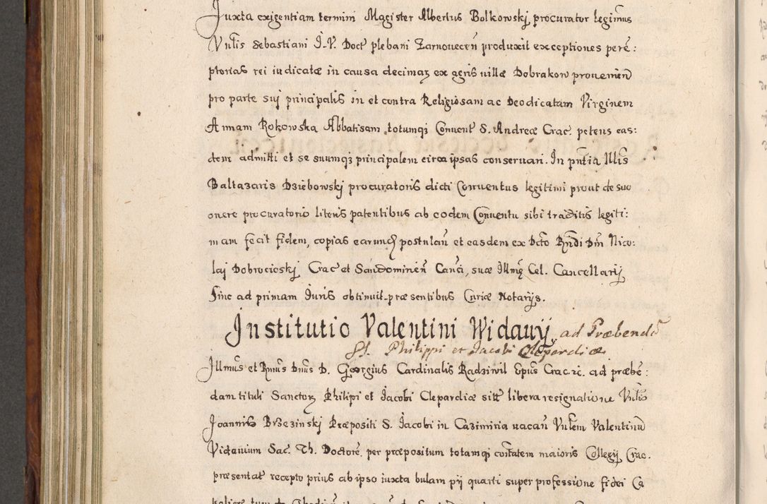 Zdjęcie nr 635 dla obiektu archiwalnego: Acta actorum, obligationum, erectionum, decretorum, rovisionum, instutionum, confirmationum caeterarumque causarum et negotiorum ad forum spirituale pertinentium coram R. D. Georgio S. R. E. Cardinali presbytero Radziwiłł nuncupato, perpetuo administratore episcopatus Cracoviensis et Ducatus Severiensis, duce in Olika et Nieśież, Sacrique Romani Imperii principe ab anno 1597 ad annum 1600 diem 12 Februarii inclusive, etiam sub ansentia eius Cracoviae acticatorum.