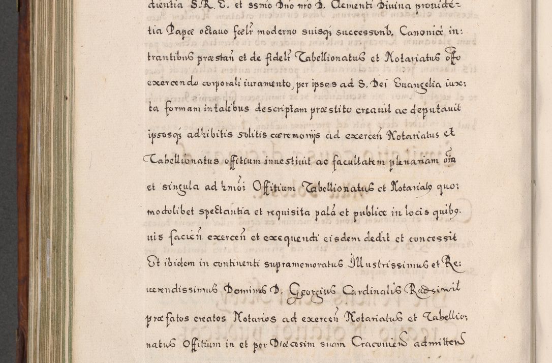 Zdjęcie nr 805 dla obiektu archiwalnego: Acta actorum, obligationum, erectionum, decretorum, rovisionum, instutionum, confirmationum caeterarumque causarum et negotiorum ad forum spirituale pertinentium coram R. D. Georgio S. R. E. Cardinali presbytero Radziwiłł nuncupato, perpetuo administratore episcopatus Cracoviensis et Ducatus Severiensis, duce in Olika et Nieśież, Sacrique Romani Imperii principe ab anno 1597 ad annum 1600 diem 12 Februarii inclusive, etiam sub ansentia eius Cracoviae acticatorum.