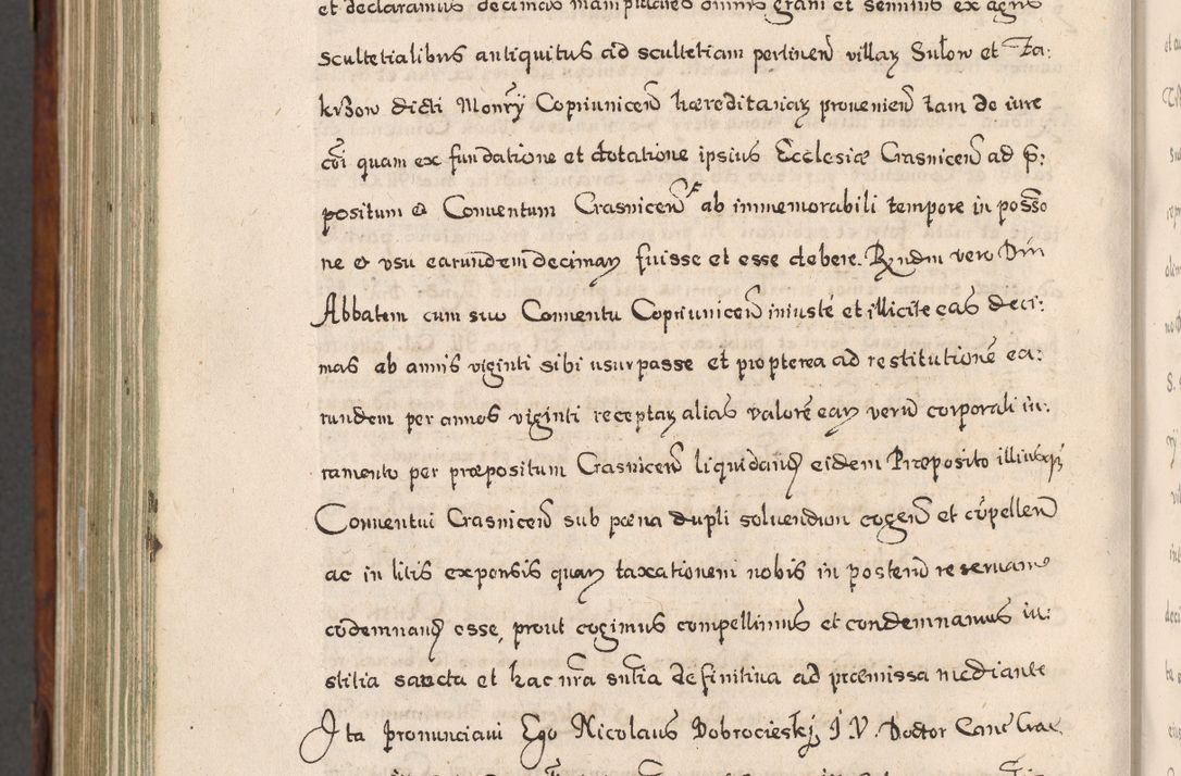 Zdjęcie nr 959 dla obiektu archiwalnego: Acta actorum, obligationum, erectionum, decretorum, rovisionum, instutionum, confirmationum caeterarumque causarum et negotiorum ad forum spirituale pertinentium coram R. D. Georgio S. R. E. Cardinali presbytero Radziwiłł nuncupato, perpetuo administratore episcopatus Cracoviensis et Ducatus Severiensis, duce in Olika et Nieśież, Sacrique Romani Imperii principe ab anno 1597 ad annum 1600 diem 12 Februarii inclusive, etiam sub ansentia eius Cracoviae acticatorum.