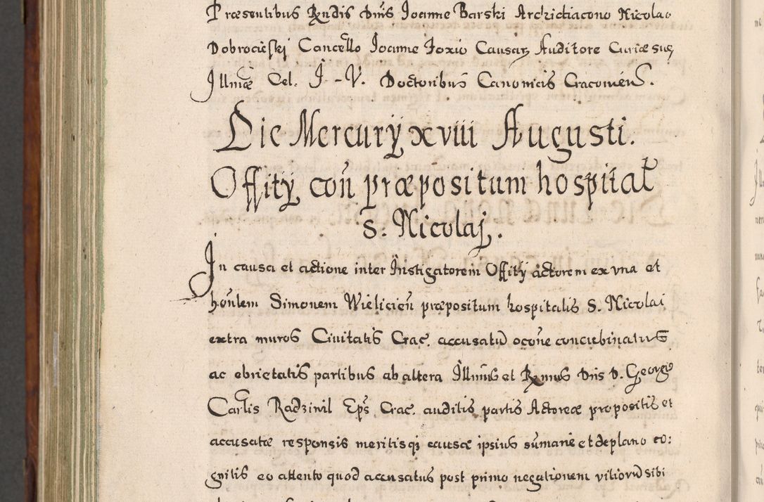 Zdjęcie nr 947 dla obiektu archiwalnego: Acta actorum, obligationum, erectionum, decretorum, rovisionum, instutionum, confirmationum caeterarumque causarum et negotiorum ad forum spirituale pertinentium coram R. D. Georgio S. R. E. Cardinali presbytero Radziwiłł nuncupato, perpetuo administratore episcopatus Cracoviensis et Ducatus Severiensis, duce in Olika et Nieśież, Sacrique Romani Imperii principe ab anno 1597 ad annum 1600 diem 12 Februarii inclusive, etiam sub ansentia eius Cracoviae acticatorum.