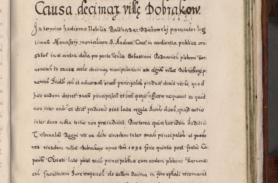 Zdjęcie nr 942 dla obiektu archiwalnego: Acta actorum, obligationum, erectionum, decretorum, rovisionum, instutionum, confirmationum caeterarumque causarum et negotiorum ad forum spirituale pertinentium coram R. D. Georgio S. R. E. Cardinali presbytero Radziwiłł nuncupato, perpetuo administratore episcopatus Cracoviensis et Ducatus Severiensis, duce in Olika et Nieśież, Sacrique Romani Imperii principe ab anno 1597 ad annum 1600 diem 12 Februarii inclusive, etiam sub ansentia eius Cracoviae acticatorum.
