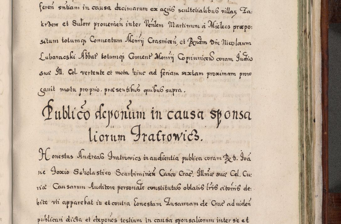 Zdjęcie nr 930 dla obiektu archiwalnego: Acta actorum, obligationum, erectionum, decretorum, rovisionum, instutionum, confirmationum caeterarumque causarum et negotiorum ad forum spirituale pertinentium coram R. D. Georgio S. R. E. Cardinali presbytero Radziwiłł nuncupato, perpetuo administratore episcopatus Cracoviensis et Ducatus Severiensis, duce in Olika et Nieśież, Sacrique Romani Imperii principe ab anno 1597 ad annum 1600 diem 12 Februarii inclusive, etiam sub ansentia eius Cracoviae acticatorum.