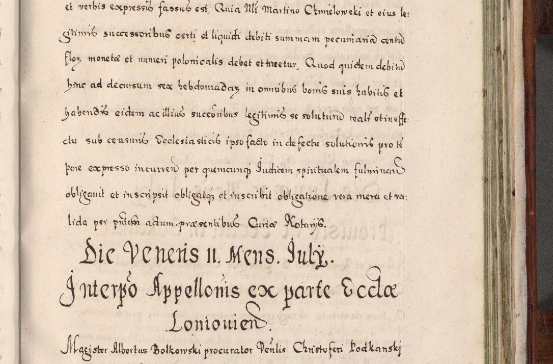 Zdjęcie nr 906 dla obiektu archiwalnego: Acta actorum, obligationum, erectionum, decretorum, rovisionum, instutionum, confirmationum caeterarumque causarum et negotiorum ad forum spirituale pertinentium coram R. D. Georgio S. R. E. Cardinali presbytero Radziwiłł nuncupato, perpetuo administratore episcopatus Cracoviensis et Ducatus Severiensis, duce in Olika et Nieśież, Sacrique Romani Imperii principe ab anno 1597 ad annum 1600 diem 12 Februarii inclusive, etiam sub ansentia eius Cracoviae acticatorum.