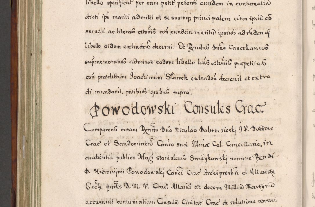 Zdjęcie nr 899 dla obiektu archiwalnego: Acta actorum, obligationum, erectionum, decretorum, rovisionum, instutionum, confirmationum caeterarumque causarum et negotiorum ad forum spirituale pertinentium coram R. D. Georgio S. R. E. Cardinali presbytero Radziwiłł nuncupato, perpetuo administratore episcopatus Cracoviensis et Ducatus Severiensis, duce in Olika et Nieśież, Sacrique Romani Imperii principe ab anno 1597 ad annum 1600 diem 12 Februarii inclusive, etiam sub ansentia eius Cracoviae acticatorum.