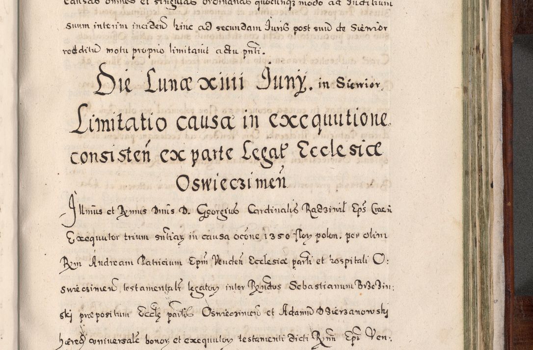 Zdjęcie nr 888 dla obiektu archiwalnego: Acta actorum, obligationum, erectionum, decretorum, rovisionum, instutionum, confirmationum caeterarumque causarum et negotiorum ad forum spirituale pertinentium coram R. D. Georgio S. R. E. Cardinali presbytero Radziwiłł nuncupato, perpetuo administratore episcopatus Cracoviensis et Ducatus Severiensis, duce in Olika et Nieśież, Sacrique Romani Imperii principe ab anno 1597 ad annum 1600 diem 12 Februarii inclusive, etiam sub ansentia eius Cracoviae acticatorum.