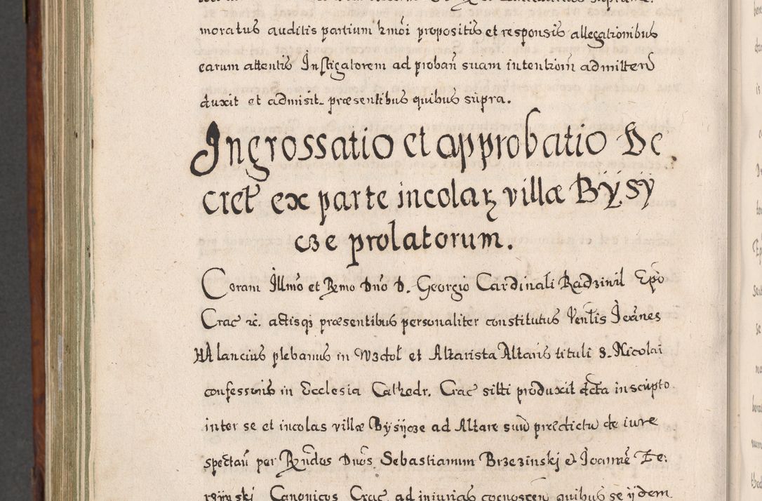 Zdjęcie nr 855 dla obiektu archiwalnego: Acta actorum, obligationum, erectionum, decretorum, rovisionum, instutionum, confirmationum caeterarumque causarum et negotiorum ad forum spirituale pertinentium coram R. D. Georgio S. R. E. Cardinali presbytero Radziwiłł nuncupato, perpetuo administratore episcopatus Cracoviensis et Ducatus Severiensis, duce in Olika et Nieśież, Sacrique Romani Imperii principe ab anno 1597 ad annum 1600 diem 12 Februarii inclusive, etiam sub ansentia eius Cracoviae acticatorum.