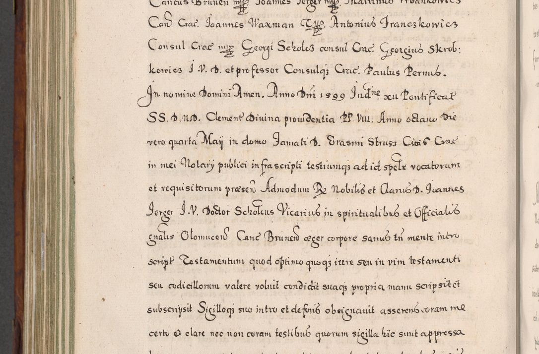 Zdjęcie nr 849 dla obiektu archiwalnego: Acta actorum, obligationum, erectionum, decretorum, rovisionum, instutionum, confirmationum caeterarumque causarum et negotiorum ad forum spirituale pertinentium coram R. D. Georgio S. R. E. Cardinali presbytero Radziwiłł nuncupato, perpetuo administratore episcopatus Cracoviensis et Ducatus Severiensis, duce in Olika et Nieśież, Sacrique Romani Imperii principe ab anno 1597 ad annum 1600 diem 12 Februarii inclusive, etiam sub ansentia eius Cracoviae acticatorum.
